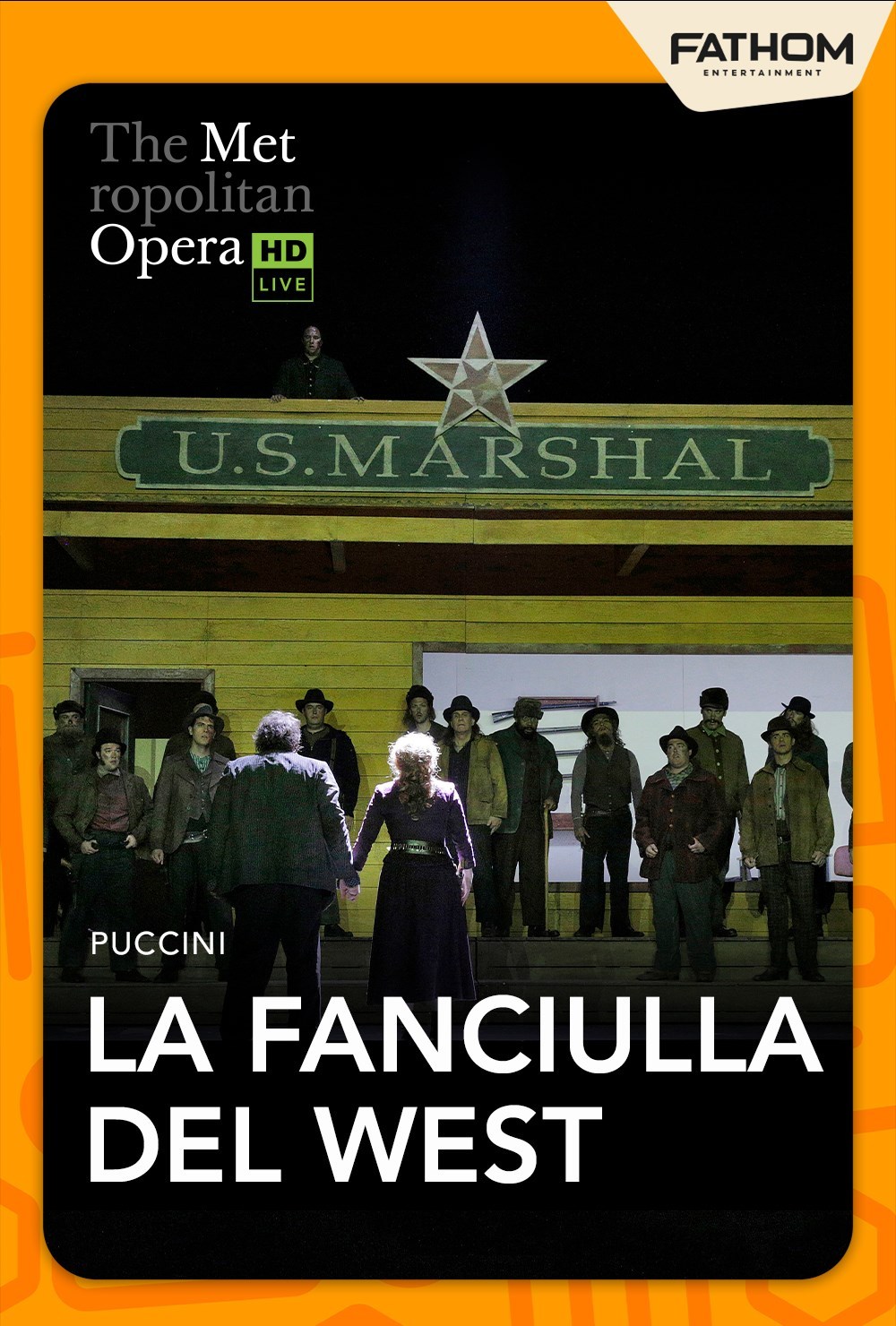 The Metropolitan Opera: La Fanciulla del West (202 poster